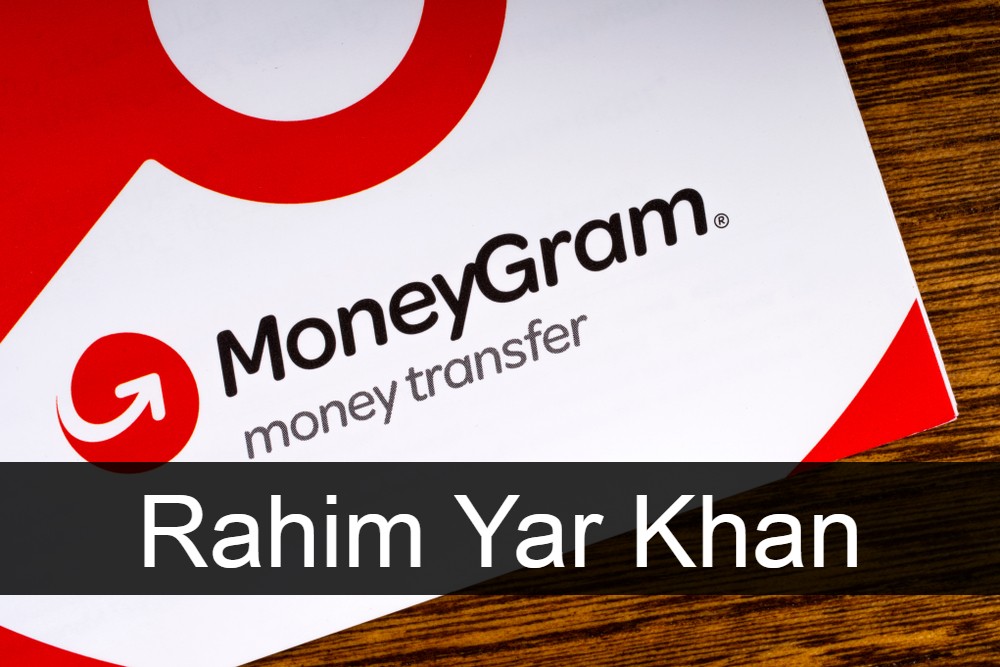 Moneygram Rahim Yar Khan