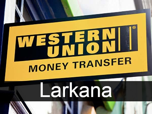 Western union Larkana