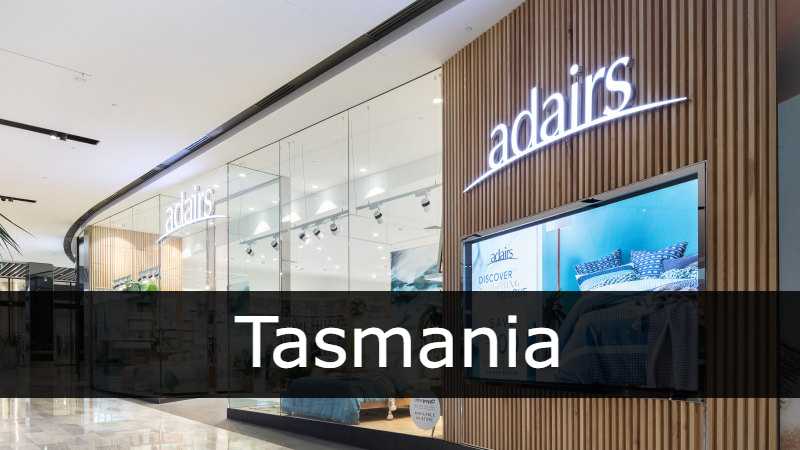 Adairs store Tasmania