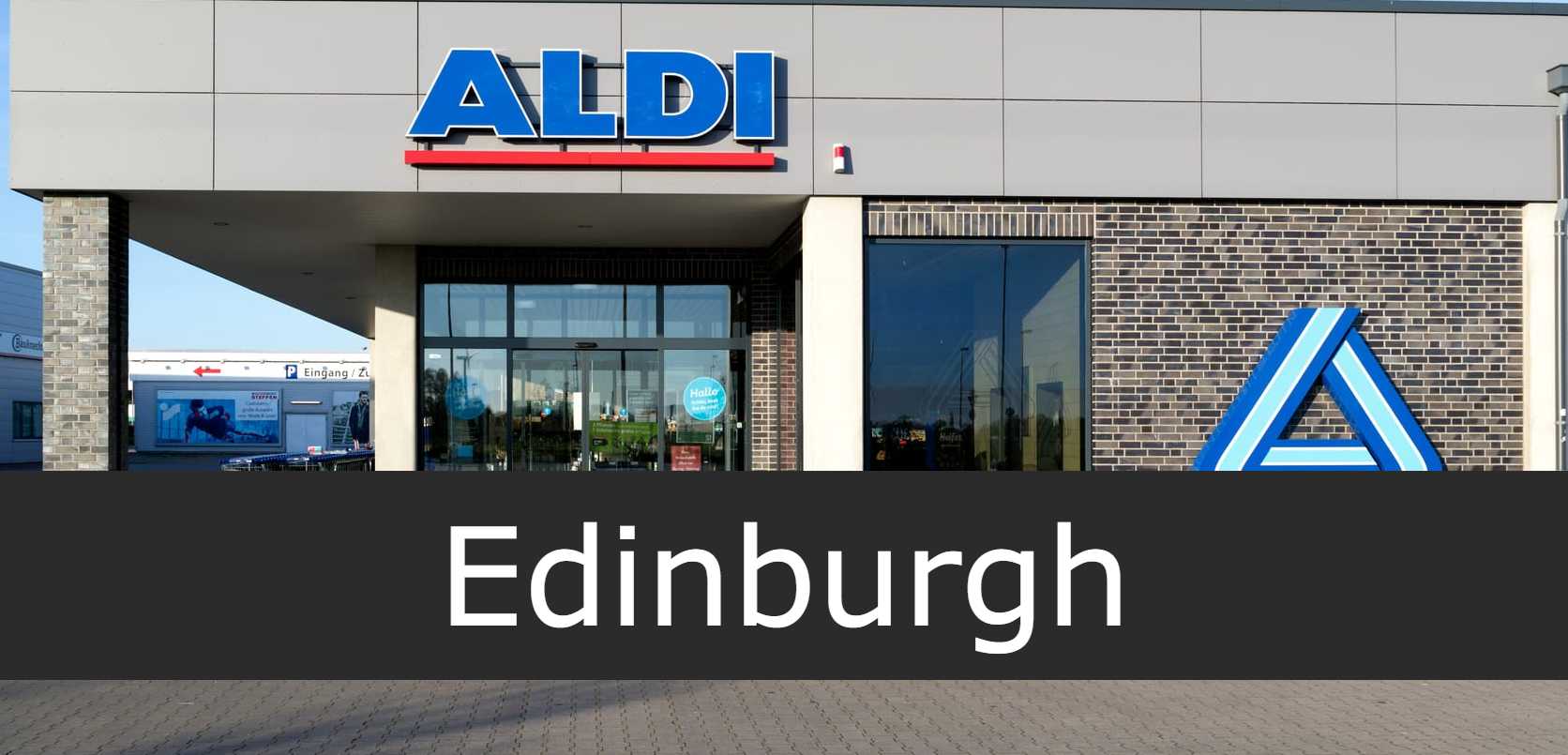 Aldi Edinburgh