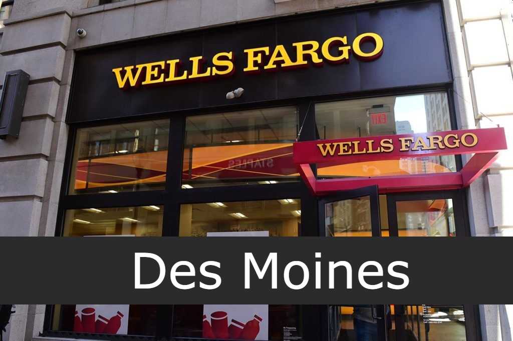 Wells Fargo Des Moines
