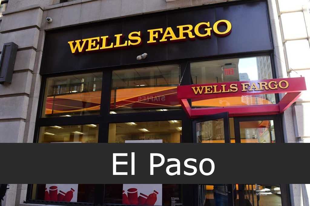 Wells Fargo El Paso