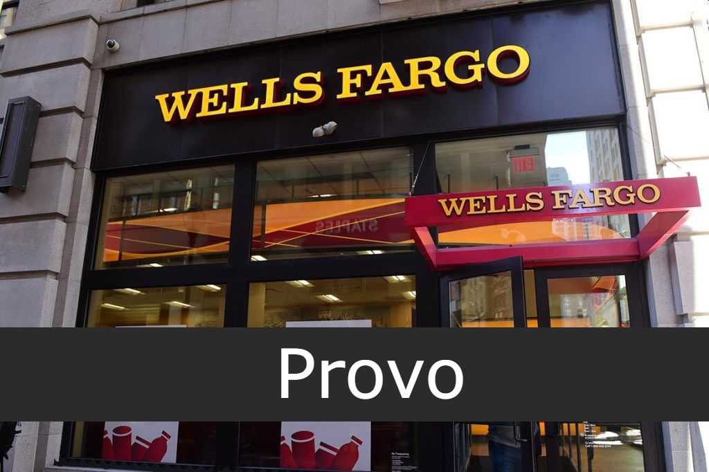 Wells Fargo Provo