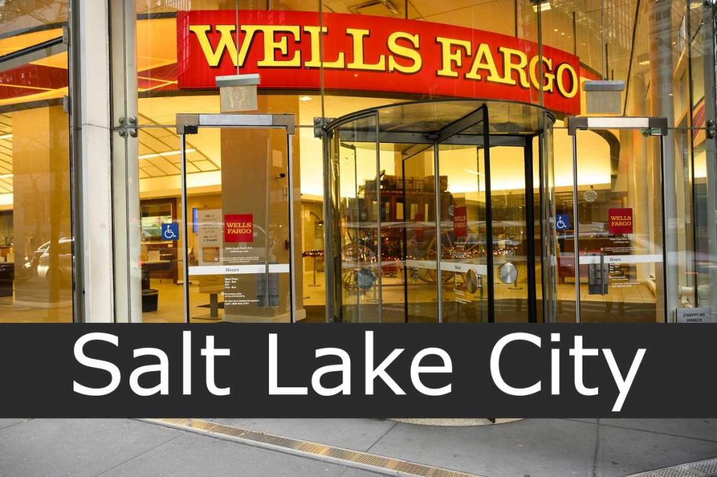 Wells Fargo Salt Lake City